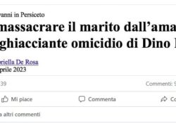 Donne violente. Fa massacrare il marito dall’amante: reclusione di 21 anni per la donna, 16 e 14 anni agli esecutori materiali.