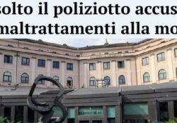 Donne e false accuse. Assolto il poliziotto accusato di maltrattamenti alla moglie.