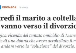 Donne violente. Aggredì il marito a coltellate: lei immediatamente liberata, vuole tornarsene nel suo paese.