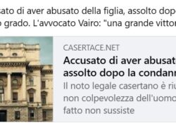 Donne e false accuse. Accusato di abusi e maltrattamenti nei confronti della figlia: assolto con formula piena.