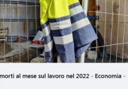 Morti sul lavoro, 100 al mese nel 2022: e nei primi 8 mesi del 2023 le denunce sui lavoratori che hanno perso la vita sono state 657.